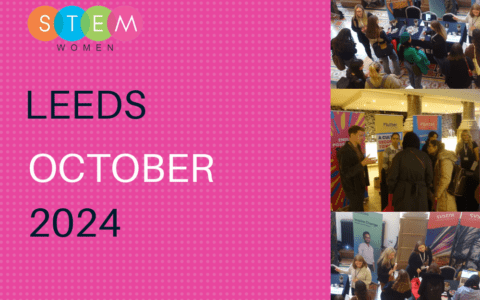Event Review – Leeds STEM Women Graduate Careers Event – 30th October